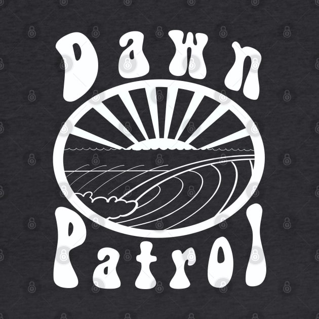 Dawn Patrol Simple White graphx by BrederWorks